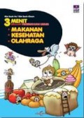 3 Menit Belajar Pengetahuan Umum : Makanan, Kesehatan, Olahraga