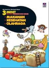 3 Menit : Makanan ,Kesehatan, Olahraga