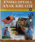 Ensiklopedia Anak Kreatif Menemukan Dan Menciptakan Hasta Karya : Peradaban Awal