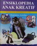 Ensiklopedia Anak Kreatif Menemukan Dan Menciptakan Hasta Karya : Penjelajahan Antariksa