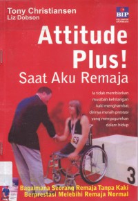 Attitude Plus Saat Aku Remaja