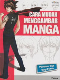 Cara Mudah Menggambar Manga