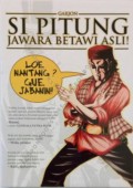 Si Pitung Jawara Betawi Asli!