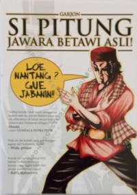 Si Pitung Jawara Betawi Asli!