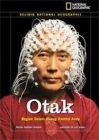 Otak Bagian Dalam Ruang Kontrol Tubuh Manusia : Selidik National Geographic