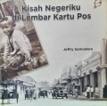 Kisah Negeriku Di Lembar Kartu Pos