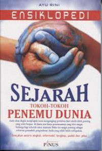 Ensiklopedi Sejarah Tokoh2 Penemu Dunia