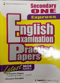 English Examination Practice Papers (Secondary One Express)