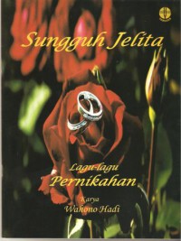 Sungguh Jelita : Lagu-Lagu Pernikahan