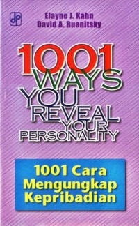 1001 Ways You Reveal Your Personality