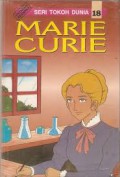 Seri Tokoh Dunia 18 : Marie Curie