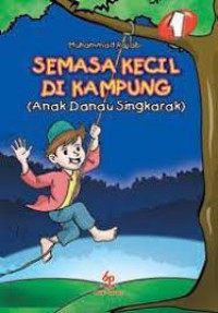 Semasa Kecil Di Kampung 1 (Anak Danau Singkarak)