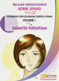 Belajar Menggambar Komik Jepang Vol 1 :Karakter Perempuan