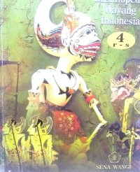 Ensiklopedi Wayang Indonesia (Jilid 4) : R-S