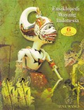 Ensiklopedi Wayang Indonesia (Jilid 6) : Silsilah Gambar Grafis Dan Indeks