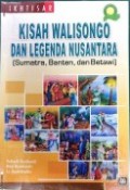 Ikhtisar Kisah Walisongo&Legenda Nusantara
