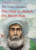 The First To Reach The North Pole