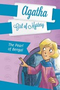 Agatha Girl Of Mystery 2 : The Pearl Of Bengal