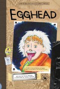 Aldo Zelnick Comic Novel Series; Egghead