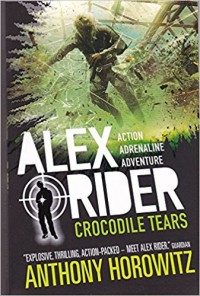 Alex Rider Action Adrenalin Adventure: Crocodile Tears