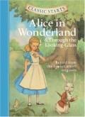 Alice In Wonderland & Through The Looking-Glass