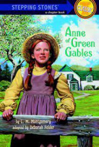 Anna Of Green Gables : Step Stones