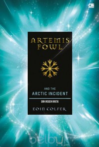 Artemis Fowl Dan Insiden Arktik #2