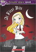 At First Bite (A Poison Apple Book)