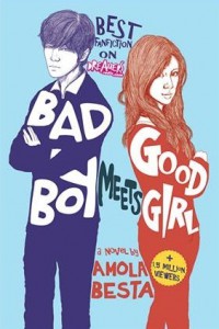 Bad Boy Meets Good Girl