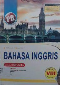 Bahasa Inggris -Pr-Kelas VIII-Untuk SMP/MTs Semester 1