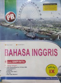 Bahasa Inggris -Pr-Kelas IX-Untuk SMP/MTs