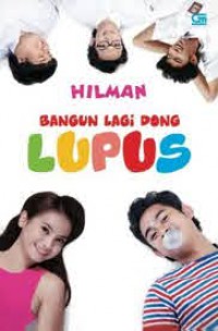 Bangun Lagi Dong Lupus