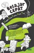 Belajar Cepat : Canggih, Enak, Praktis, Asyik, Top