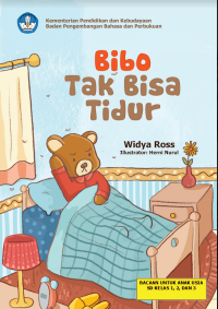 Bibo tak bisa tidur