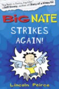 Big Nate Strikes Again!