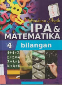 Panduan Asyik IPA & Matematika 4 : Bilangan