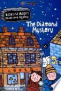 Diamond Mystery: Billy And Mayas Detective Agency