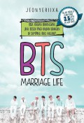 Bts Marriage Life