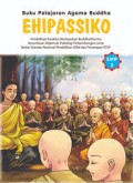 Buku Pelajaran Agama Buddha : Ehipasssiko SMP 3