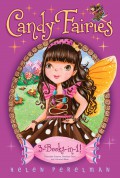 Candy Fairies (3 Books In 1)