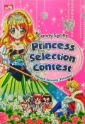 Candy Series : Princess Selection Contest - Menjadi Seorang Princess