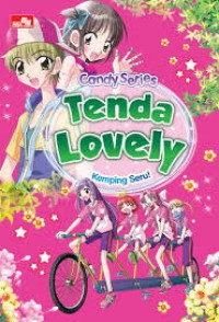 Candy Series ; Tenda Lovely Kemping Seru