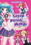 Candy Series : Sayap Peraih Mimpi - Ekskul? Bikin Pe-De