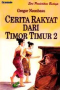 Cerita Rakyat Dari Timor Timur 2
