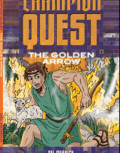 Champion Quest : The Golden Arrow
