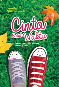 Cinta Butuh Waktu