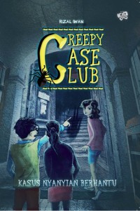 Creepy Case Club : Kasus Nyanyian Berhantu