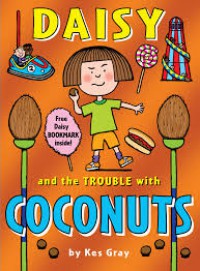 Daisy And The Trouble With Coconuts