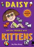 Daisy And The Trouble With Kittens