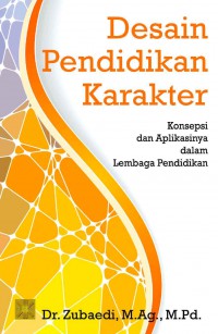 Desain Pendidikan Karakter